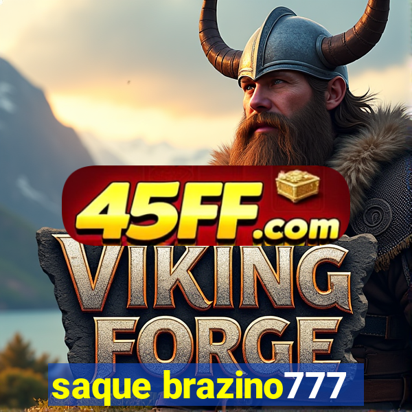 saque brazino777